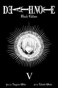 Title: Death Note Black Edition, Vol. 5, Author: Tsugumi Ohba