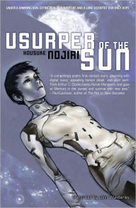 Title: Usurper of the Sun, Author: Housuke Nojiri