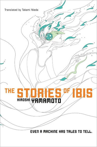 The Stories of Ibis