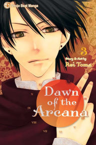 Title: Dawn of the Arcana, Volume 3, Author: Rei Toma