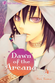 Title: Dawn of the Arcana, Volume 4, Author: Rei Toma