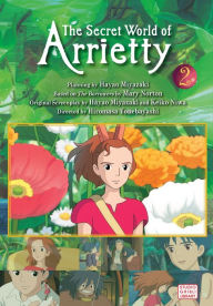 Title: The Secret World of Arrietty Film Comic, Vol. 2, Author: Hiromasa Yonebayashi