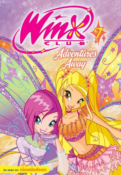 Adventures Away (Winx Club Series #7)