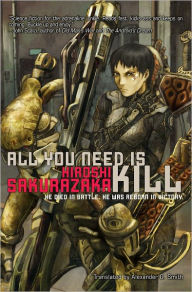 Title: All You Need Is Kill, Author: Hiroshi Sakurazaka