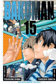 Title: Bakuman, Volume 15, Author: Tsugumi Ohba