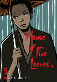 Title: House of Five Leaves, Volume 5, Author: Natsume Ono