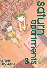 Title: Saturn Apartments, Vol. 3, Author: Hisae Iwaoka