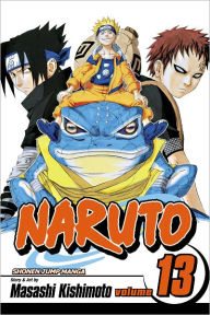 Title: Naruto, Volume 13: The Chûnin Exam, Concluded...!!, Author: Masashi Kishimoto