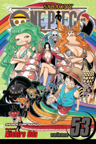 Title: One Piece, Vol. 53: Natural Born King, Author: Eiichiro Oda