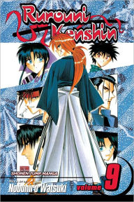 Title: Rurouni Kenshin, Vol. 9: Arrival in Kyoto, Author: Nobuhiro Watsuki