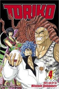 Title: Toriko, Vol. 4: Sunny!!, Author: Mitsutoshi Shimabukuro