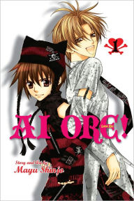 Title: Ai Ore!, Volume 1: Love Me!, Author: Mayu Shinjo