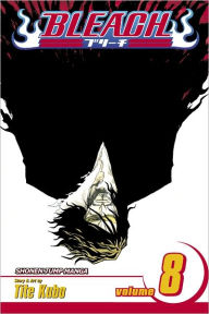 Bleach, Vol. 8: The Blade and Me