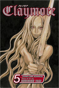 Title: Claymore, Vol. 5: The Slashers, Author: Norihiro Yagi