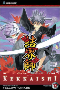 Title: Kekkaishi, Volume 12, Author: Yellow Tanabe