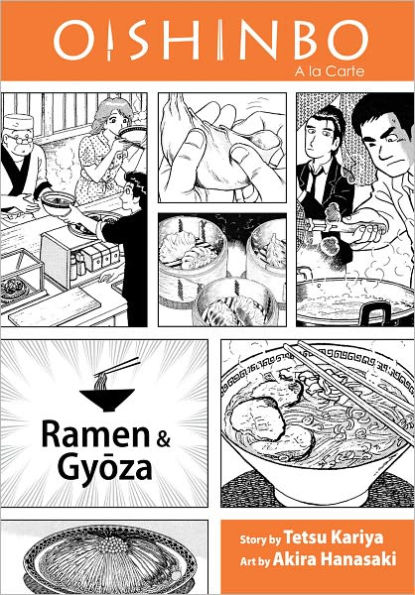 Oishinbo, Volume 3: Ramen and Gyoza