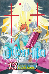 Title: D.Gray-man, Vol. 13, Author: Katsura Hoshino