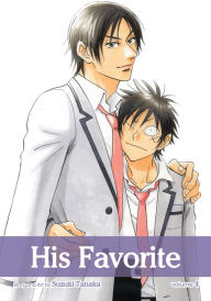 Title: His Favorite, Vol. 4 (Yaoi Manga), Author: Suzuki Tanaka