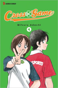 Title: Cross Game, Vol. 4, Author: Mitsuru Adachi