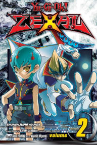 Title: Yu-Gi-Oh! Zexal, Vol. 2, Author: Shin Yoshida