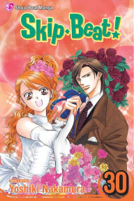 Title: Skip Beat!, Vol. 30, Author: Yoshiki Nakamura