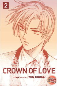 Title: Crown of Love, Vol. 2, Author: Yun Kouga