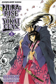 Title: Nura: Rise of the Yokai Clan, Vol. 8: Echoes of the Past, Author: Hiroshi Shiibashi