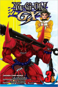 Title: Yu-Gi-Oh! GX, Vol. 3: Let the Tournament Begin!, Author: Naoyuki Kageyama