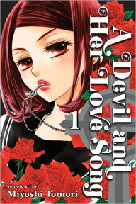 Title: A Devil and Her Love Song, Volume 1, Author: Miyoshi Tomori