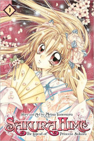Title: Sakura Hime: The Legend of Princess Sakura, Volume 1, Author: Arina Tanemura
