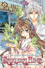 Title: Sakura Hime: The Legend of Princess Sakura, Volume 4, Author: Arina Tanemura