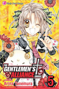 Title: The Gentlemen's Alliance Cross, Vol. 5, Author: Arina Tanemura