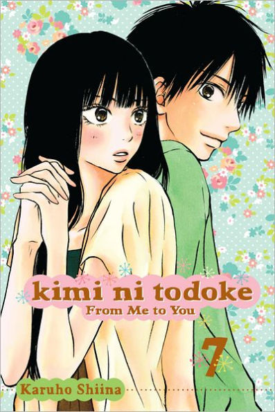 Kimi ni Todoke: From Me to You, Vol. 7