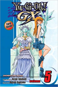Title: Yu-Gi-Oh! GX, Vol. 5: Ultimate Hero!!, Author: Naoyuki Kageyama