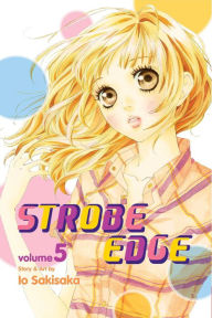 Title: Strobe Edge, Volume 5, Author: Io Sakisaka