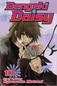 Title: Dengeki Daisy, Volume 10, Author: Kyousuke Motomi