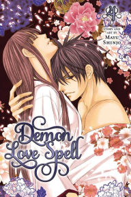 Title: Demon Love Spell, Volume 4, Author: Mayu Shinjo