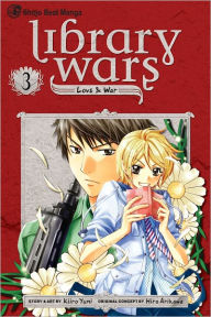 Title: Library Wars: Love & War, Vol. 3, Author: Kiiro Yumi