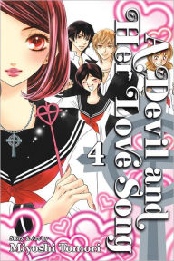 Title: A Devil and Her Love Song, Volume 4, Author: Miyoshi Tomori