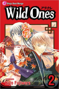 Title: Wild Ones, Vol. 2, Author: Kiyo Fujiwara