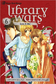 Title: Library Wars: Love & War, Vol. 6, Author: Kiiro Yumi
