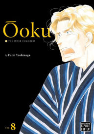 Title: Ôoku: The Inner Chambers, Vol. 8, Author: Fumi Yoshinaga