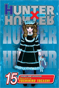 Title: Hunter x Hunter, Vol. 15, Author: Yoshihiro Togashi