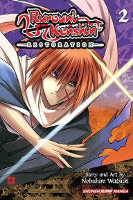 Title: Rurouni Kenshin: Restoration, Vol. 2, Author: Nobuhiro Watsuki