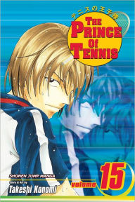 Title: The Prince of Tennis, Volume 15, Author: Takeshi Konomi