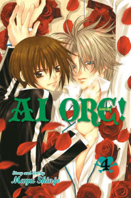 Title: Ai Ore!, Volume 4: Love Me!, Author: Mayu Shinjo