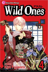 Title: Wild Ones, Vol. 4, Author: Kiyo Fujiwara