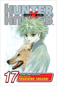 Title: Hunter x Hunter, Vol. 17, Author: Yoshihiro Togashi