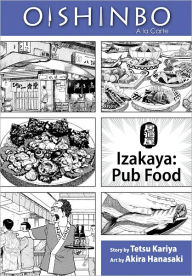 Title: Oishinbo, Volume 7: Izakaya - Pub Food, Author: Tetsu Kariya