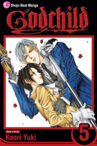 Title: Godchild, Vol. 5, Author: Kaori Yuki